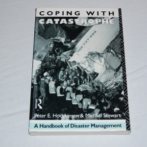 Coping with Catastrophe